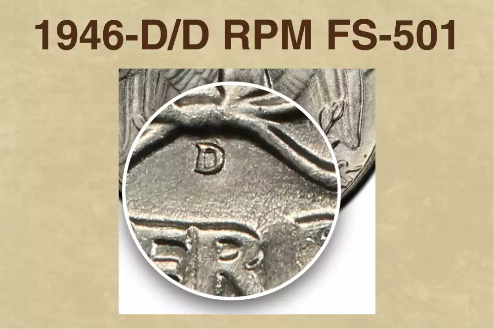 1946-D Washington Quarter D/D repunched mintmark FS-501 close-up showing doubled D mint mark with secondary impression